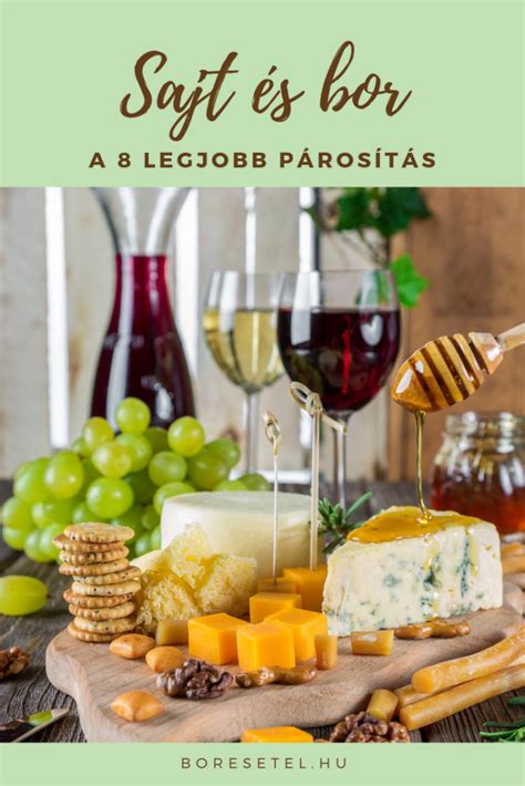 Sajt és bor párosítás