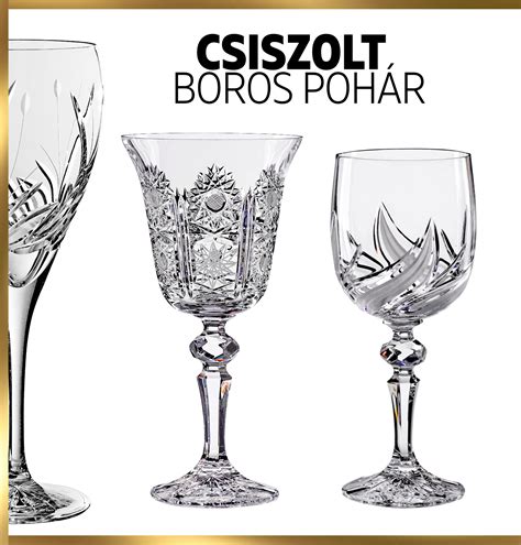 Kézzel csiszolt kristály borospohár minták