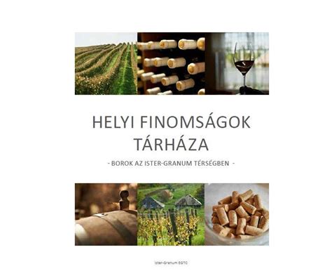 Helyi borok és finomságok