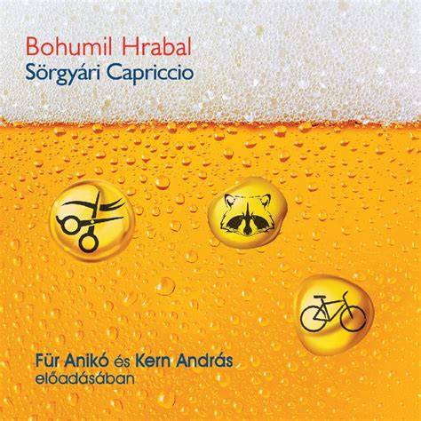 hrabal sörgyár capriccio vizualis ertekeles