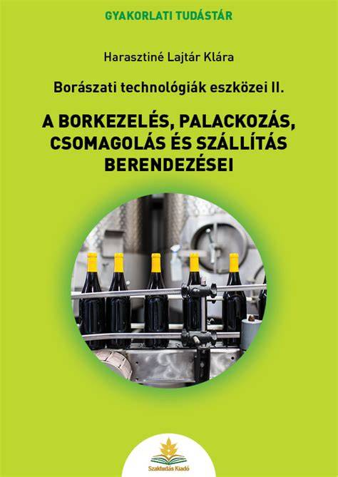 borászati eszközök és csomagolás